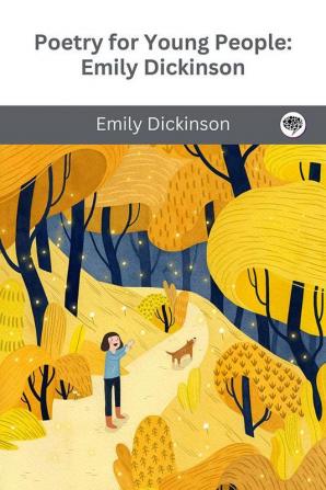 Poetry for Young People: Emily Dickinson