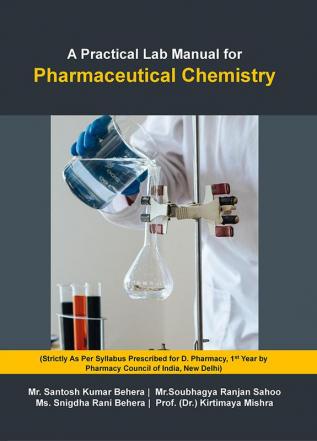 A Practical Lab Manual for Pharmaceutical Chemistry