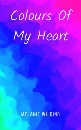 Colours Of My Heart