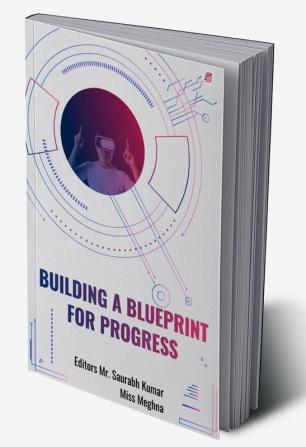 Building A Blueprint For Progress