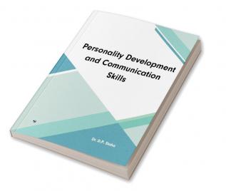 Personality Development and Communication Skills