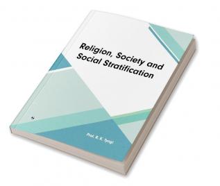 Religion Society and Social Stratification