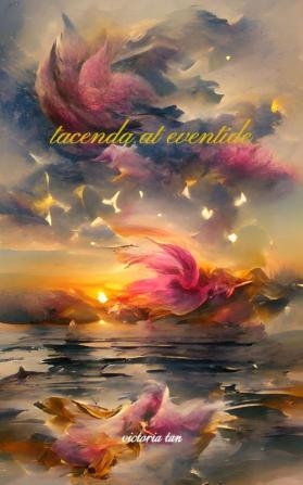 tacenda at eventide