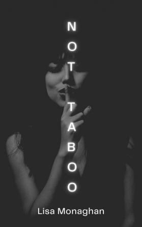 NOT TABOO