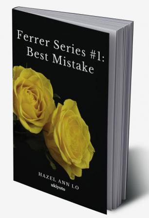 Ferrer Series #1: Best Mistake