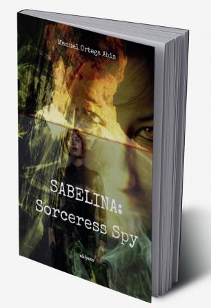 SABELINA: Sorceress Spy Part 2