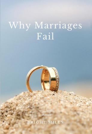 Why Marriages Fail