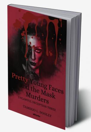 Pretty Young Faces and the Mask Murders