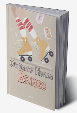 Ordinary Human Beings