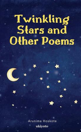 Twinkling Stars and Other Poems