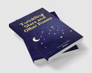 Twinkling Stars and Other Poems