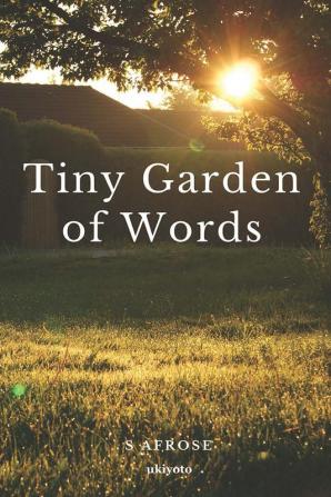 Tiny Garden Of Words