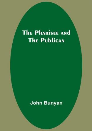 The Pharisee and the Publican