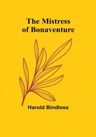 The Mistress of Bonaventure