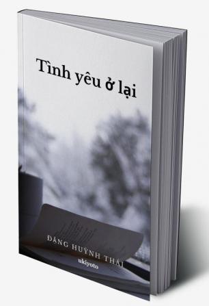 Tình yêu ở lại