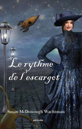 Le rythme de l'escargot