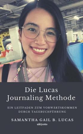 Die Lucas Journaling Methode