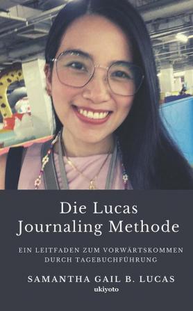 Die Lucas Journaling Methode