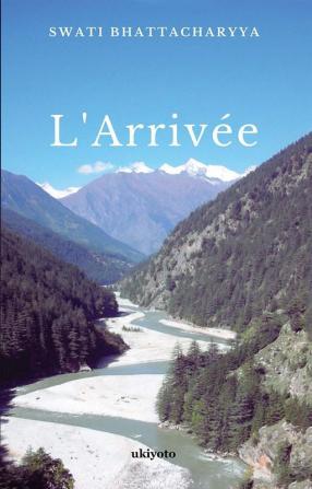 L'Arrivée