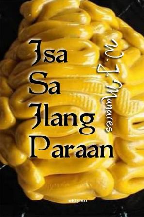 Isa Sa Ilang Paraan