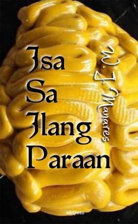 Isa Sa Ilang Paraan