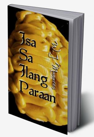 Isa Sa Ilang Paraan