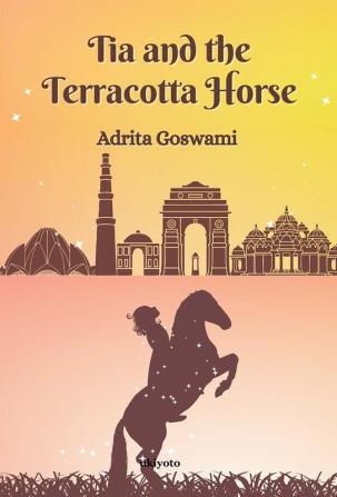 Tia and the Terracotta Horse