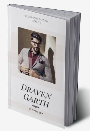 Billionaire Destiny Series 1: Draven Garth