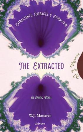 The Extracted