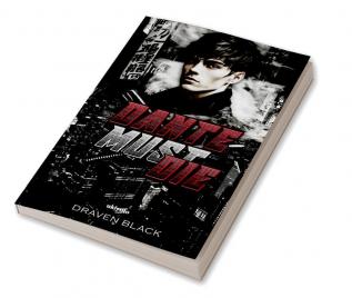 Dante Must Die