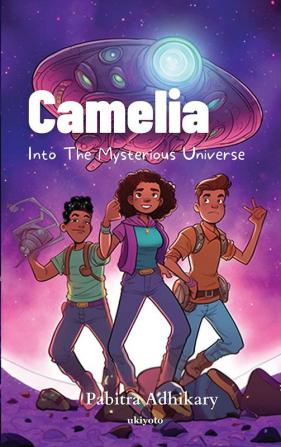 Camelia into The Mysterious Universe