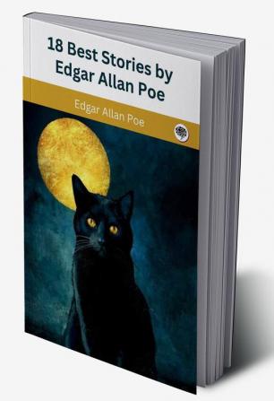 18 Best Stories by Edgar Allan Poe