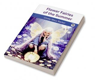 Flower Fairies of The Summer