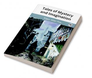 Tales of Mystery and Imagination