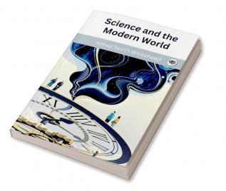 Science and the Modern World