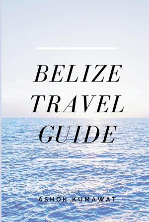 Belize Travel Guide