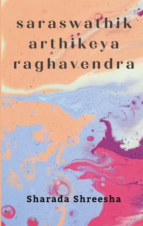 saraswathikarthikeya raghavendra