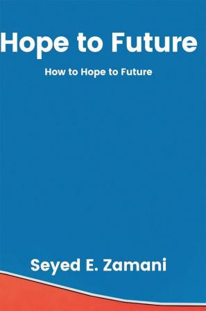 Hope to Future