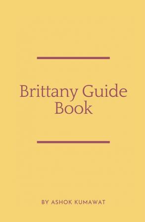 Brittany Guide Book