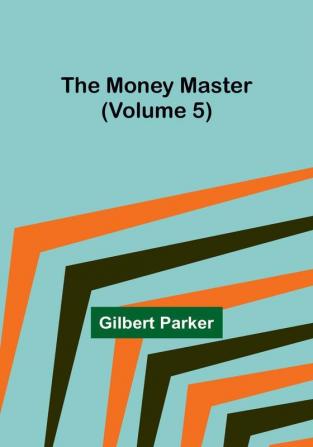 The Money Master | Volume 5