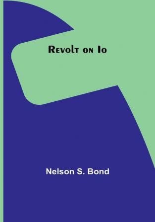 Revolt on Io