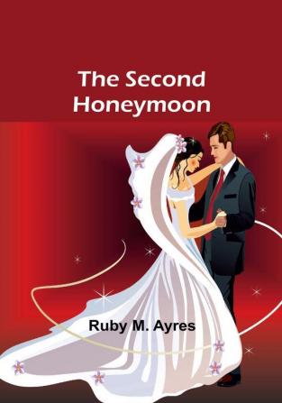 The Second Honeymoon