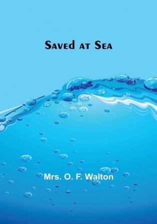 Saved at Sea