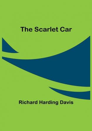 The Scarlet Car