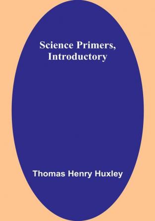 Science Primers Introductory