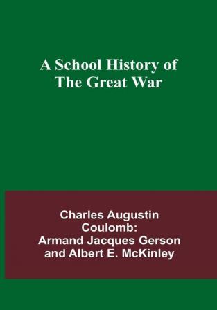 A School History of the Great War