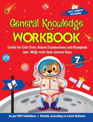 General Knowledge Workbook - Class 7