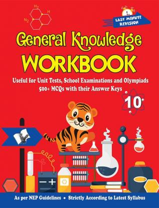 General Knowledge Workbook - Class 10