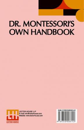 Dr. Montessori’s Own Handbook