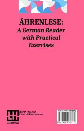 Ährenlese: A German Reader With Practical Exercises